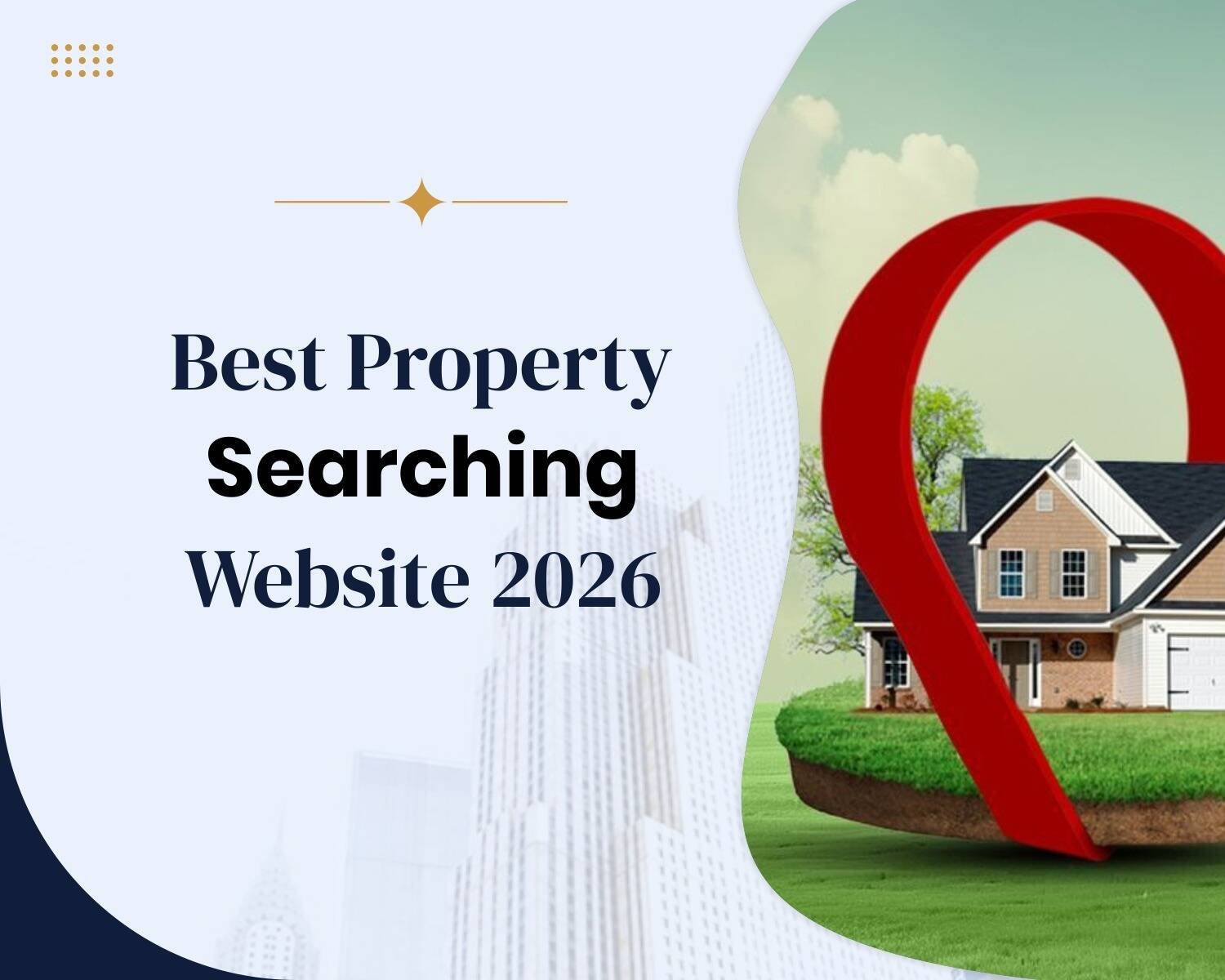 Best Property Searching website 2026