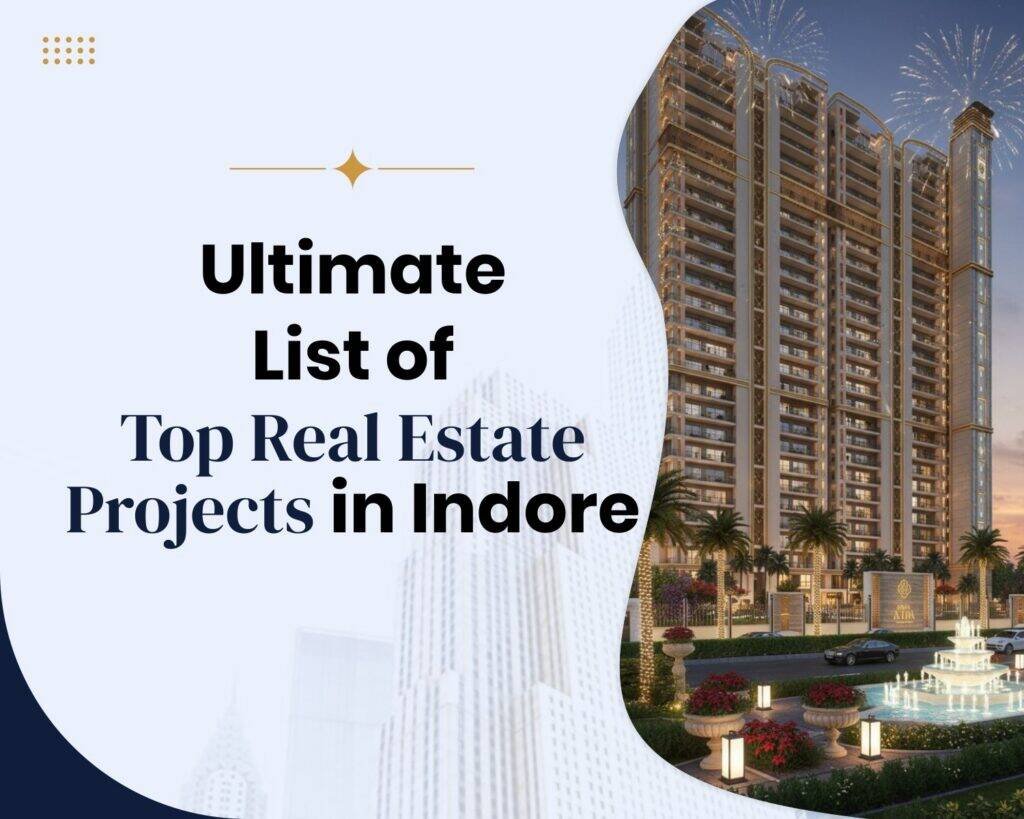 Top real estate projects in Indore 2026 skyline view