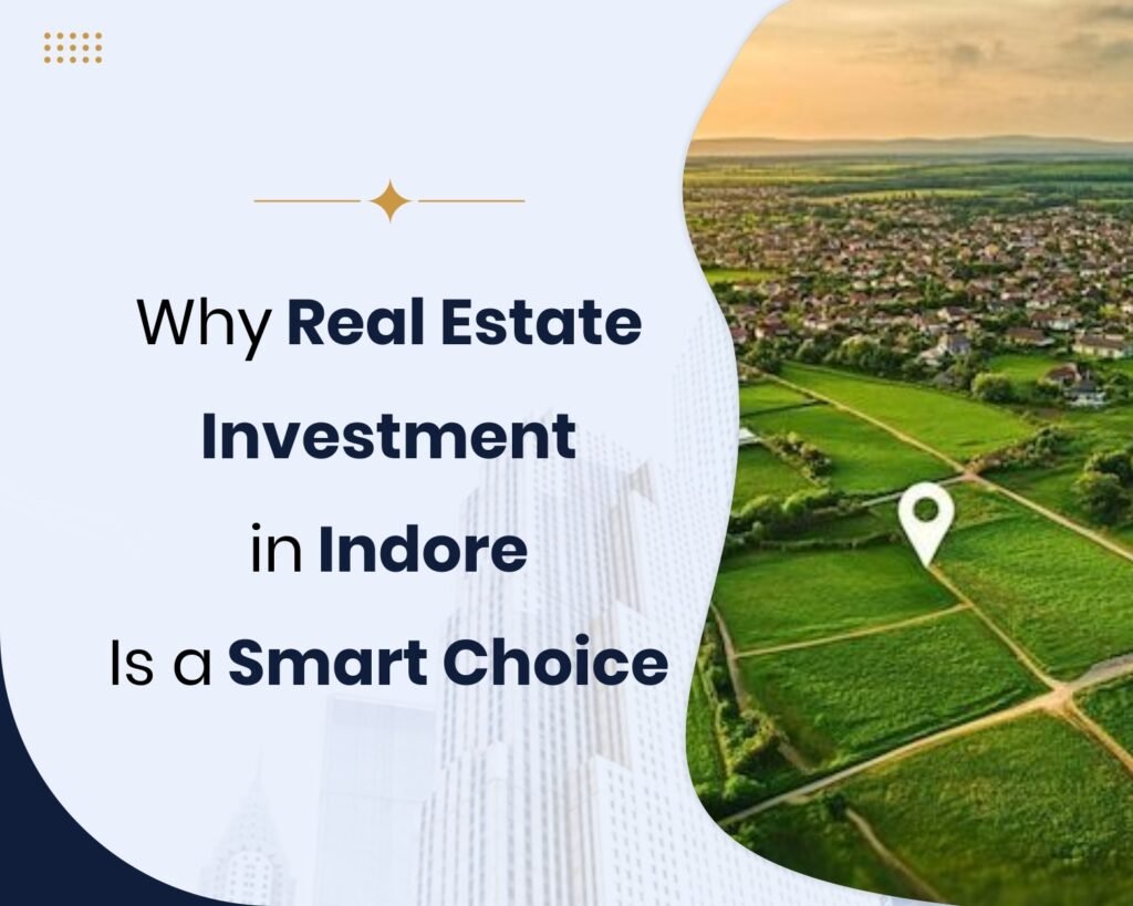 Real Estate Investment in Indore